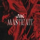 UnityTX - MASTICATE