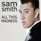 Sam Smith-All This Madness-Single-16BIT-WEB-FLAC-1995-SYMPHONY