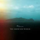 The Harrow - The Drowned World