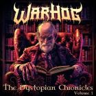 Warhog - The Dystopian Chronicles, Vol  1