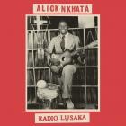 Alick Nkhata - - Radio Lusaka  