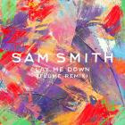 Sam Smith-Lay Me Down  Flume Remix -Single-16BIT-WEB-FLAC-2015-SYMPHONY