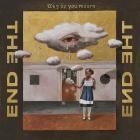 The End - Why Do You Mourn