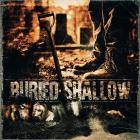 Buried Shallow - Buried Shallow