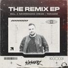 Slasherz - The Remix EP (Incl A Neverending Dream