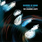 Olivier Le Goas & Ensemble Pulse - The Chaining Loops