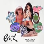 Anna Lunoe x Melanie C-Girl