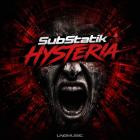 SubStatik - Hysteria
