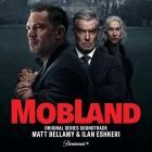 Matt Bellamy & Ilan Eshkeri - MobLand (Original Series Soundtrack)