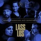 Söhne Mannheims Jazz Department - Lass los