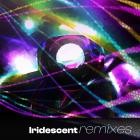 DJ Stuiter - Iridescent Remixes (Part 1)