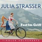 Julia Strasser - Fest Im Griff