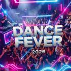 Dance Fever 2026