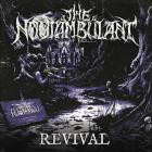 The Noctambulant - Revival