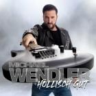 Michael Wendler - Hoellisch gut