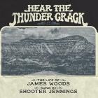 James Woods And Shooter Jennings - Hear The Thunder Crack