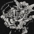 Critical Damage - No More Days Make Yourself Sick