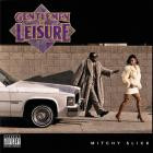 Mitchy Slick - Gentlemen Of Leisure