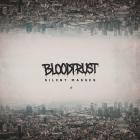 Bloodtrust - Silent Masses