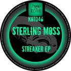 Sterling Moss - Streaker EP