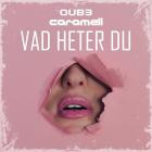 Quickdrop x Axel Oliver - Vad Heter Du