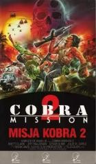 Cobra Mission - Einmal Hölle und zurück