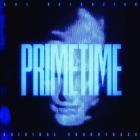 Ari Balouzian - Primetime (Original Soundtrack)
