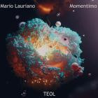 Mario Lauriano-Momentimo- TEO019 -16BIT-WEB-FLAC-2018-BABAS