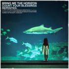 Bring Me The Horizon - Count Your Blessings Repented