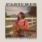 Natalie Del Carmen - - Pastures  