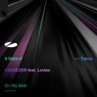 Ebenezer ft  Lovlee - On My Skin