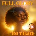 DJ Timo Feat  Panterka - Full Glory EP