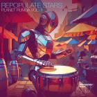 VA - Repopulate Stars Planet Rumba Vol 1