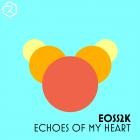 EOSS2K - Echoes Of My Heart