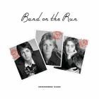 Paul McCartney & Wings - Band On The Run (Underdubbed Mixes)