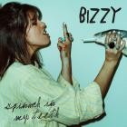 Bizzy - Spinach In My Teeth