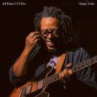Jeff Parker And ETA IVtet - Happy Today