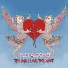 Kyle Falconer - The One I Love The Most