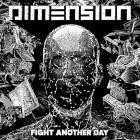 Dimension - Fight Another Day