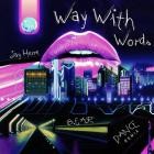 Jay Herre x B e a r - Way With Words (Dance Remix)