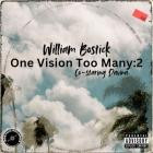 William Bostick - ONE VISION TOO MANY:2 CO-STARING DAVINA