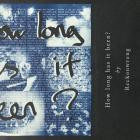 Reckonwrong - How long has it been