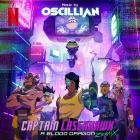 Oscillian - Captain Laserhawk: A Blood Dragon Remix (Original Soundtrack)