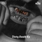 Haze X Mc Hero - Dirty South EP