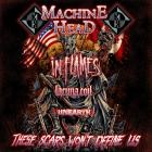 Machine Head - These Scars Won't Define Us feat In Flames, Lacuna C