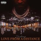 ZayBang - Love From A Distance