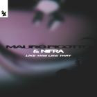 Mauro Picotto & Nifra - Like This Like That