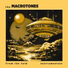The Macrotones - From The Void Instrumentals