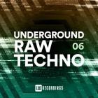 VA - Underground Raw Techno, Vol  06
