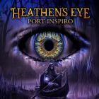 Heathens Eye - Port Inspiro